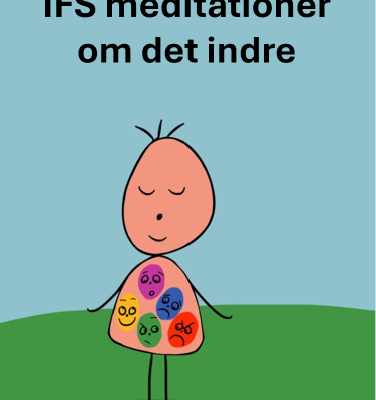 IFS meditationer - de er gratis:-)